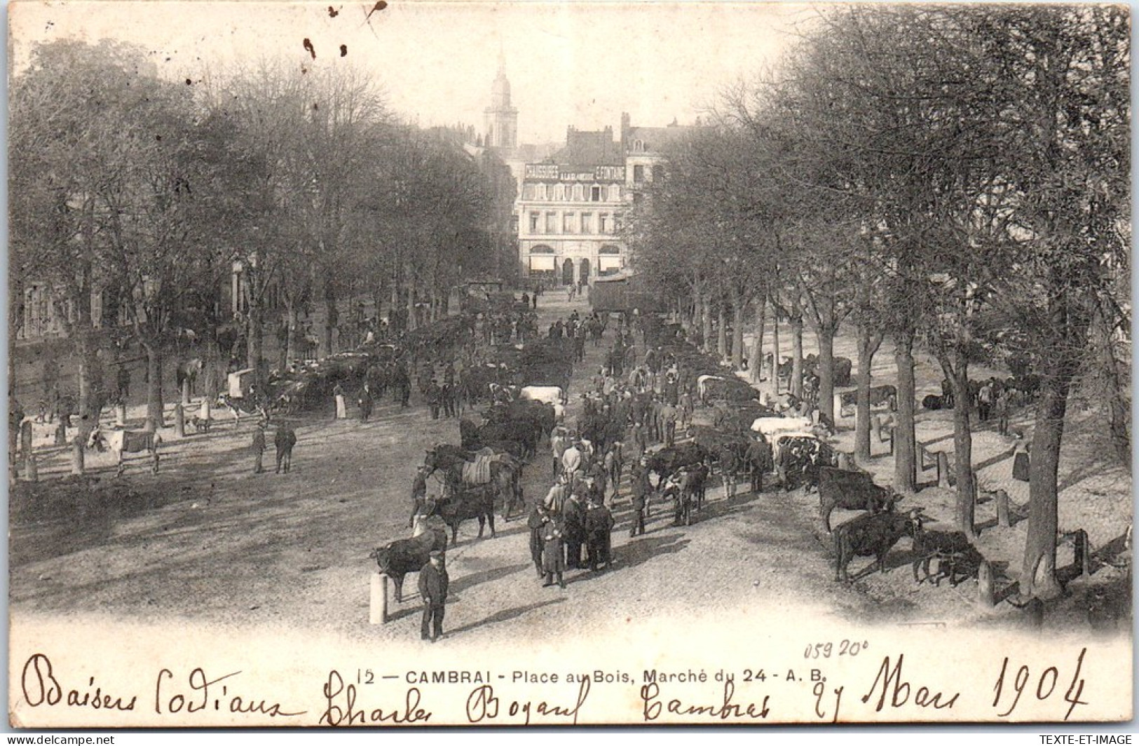 59 CAMBRAI - La Place Au Bois, Marche Du 24. - Cambrai