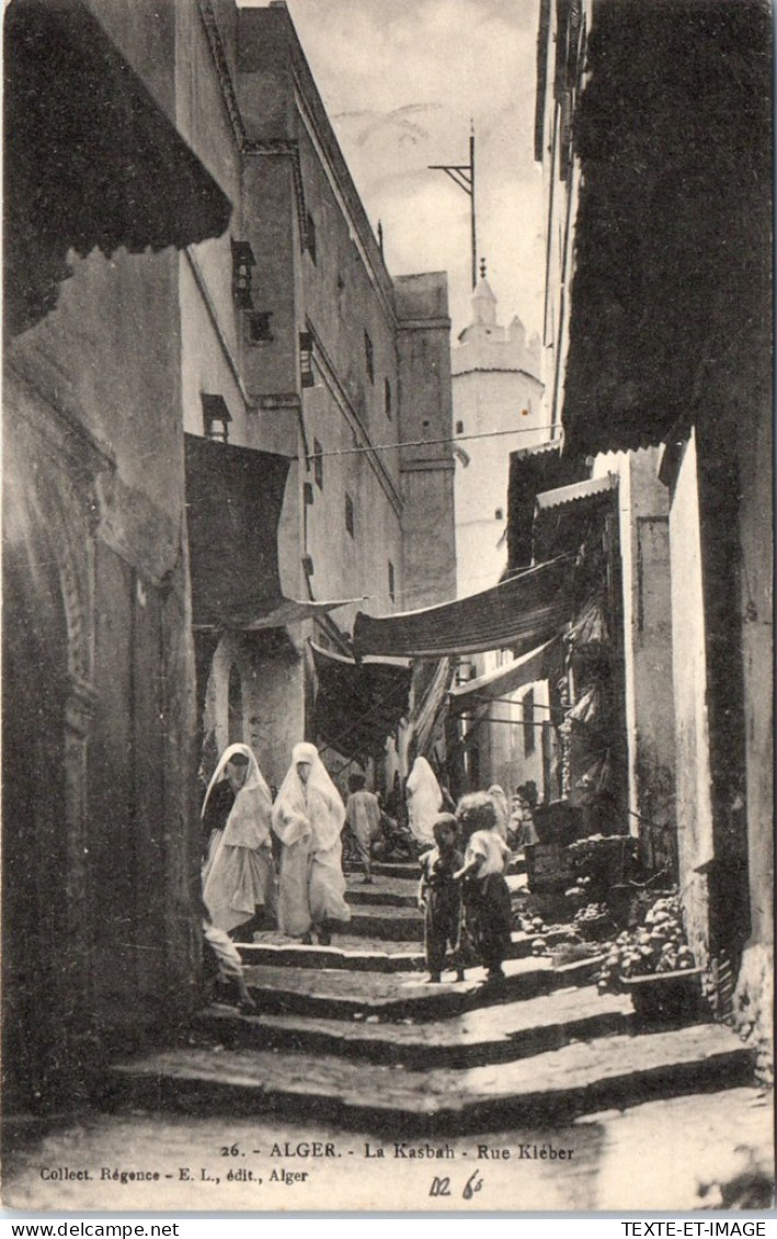 ALGERIE - ALGER - La Kasbah, Rue Kleber  - Algiers