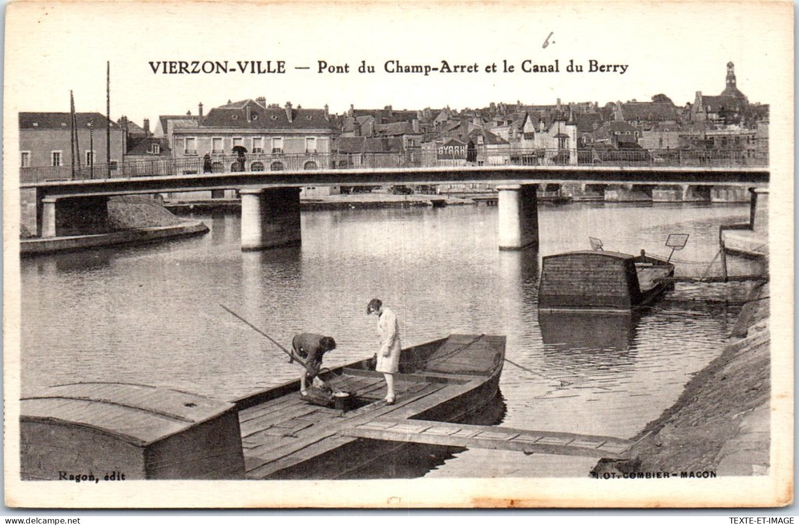 18 VIERZON - Pont Du Champ Arret Et Canal Du Berry  - Vierzon