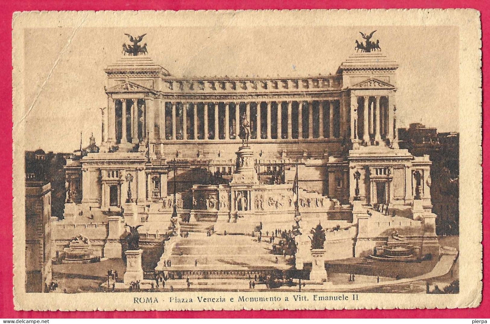 ROMA - PIAZZA VENEZIA E MONUMENTO A VITTORIO EMANUELE - FORMATO PICCOLO - VIAGGIATA 1925 PER LA FRANCIA - Altare Della Patria