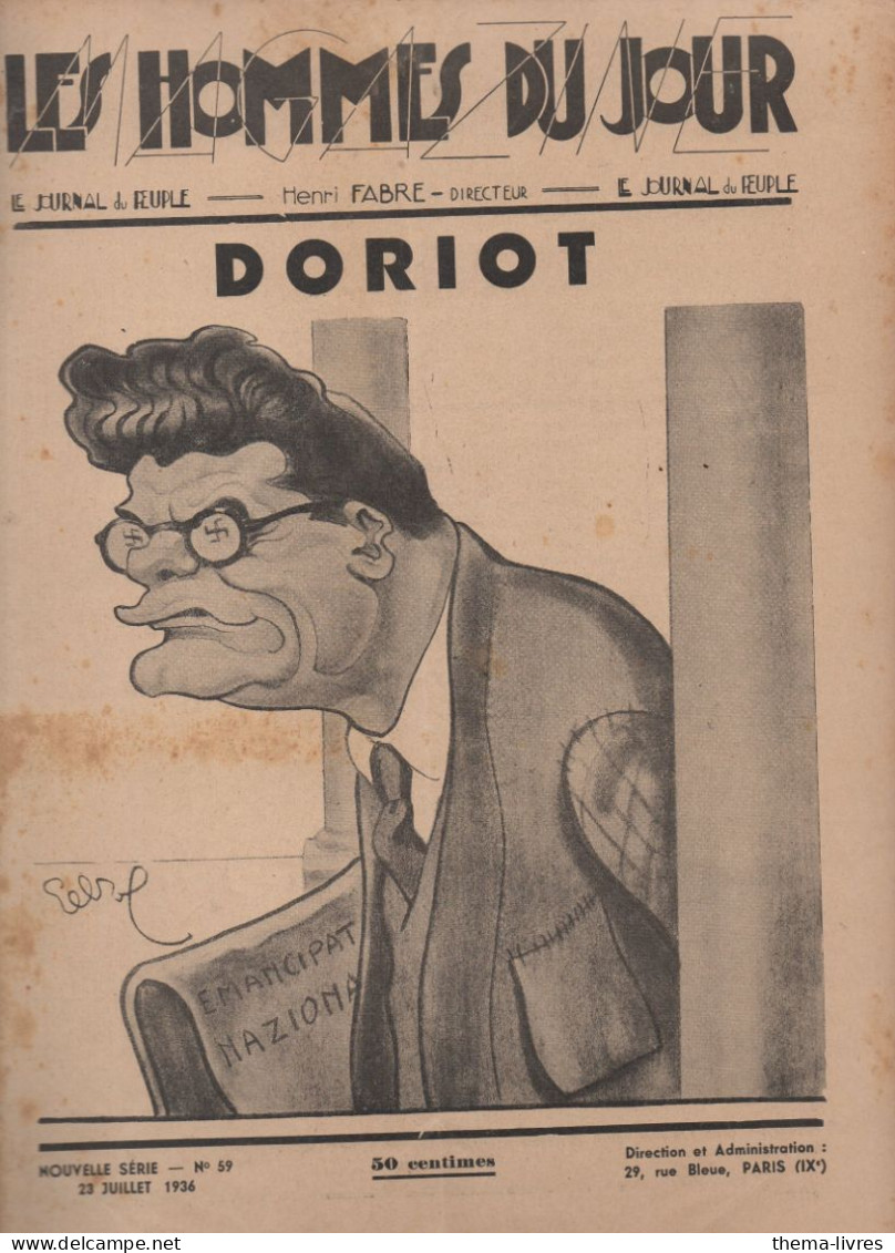 Revue  LES HOMMES DU JOUR  N° N059 De ,juillet 1936 Caricature De DORIOT  Par CABROL??  (CAT4082 N059) - Politique