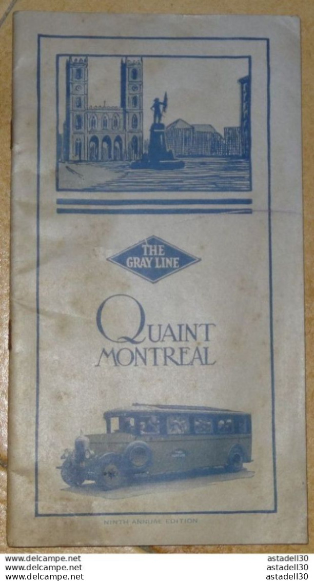 Dépliant CANADA : The Gray Line, QUAINT MONTREAL , 1930s'.........Caisse-40 - Cuadernillos Turísticos