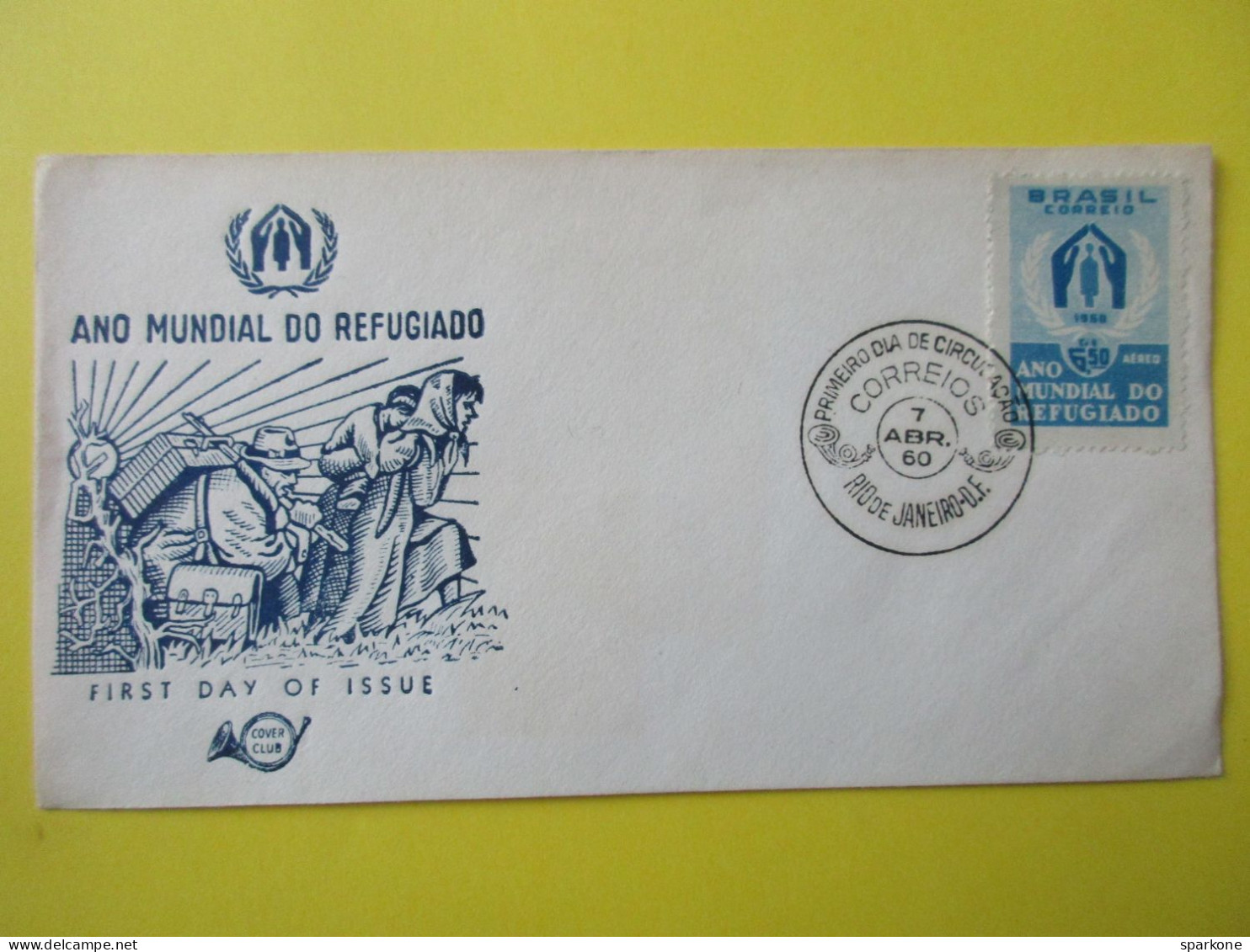 Marcophilie - Enveloppe - Ano mundial do refugiado - Rio de Janeiro - 1960 - Primeiro Dia