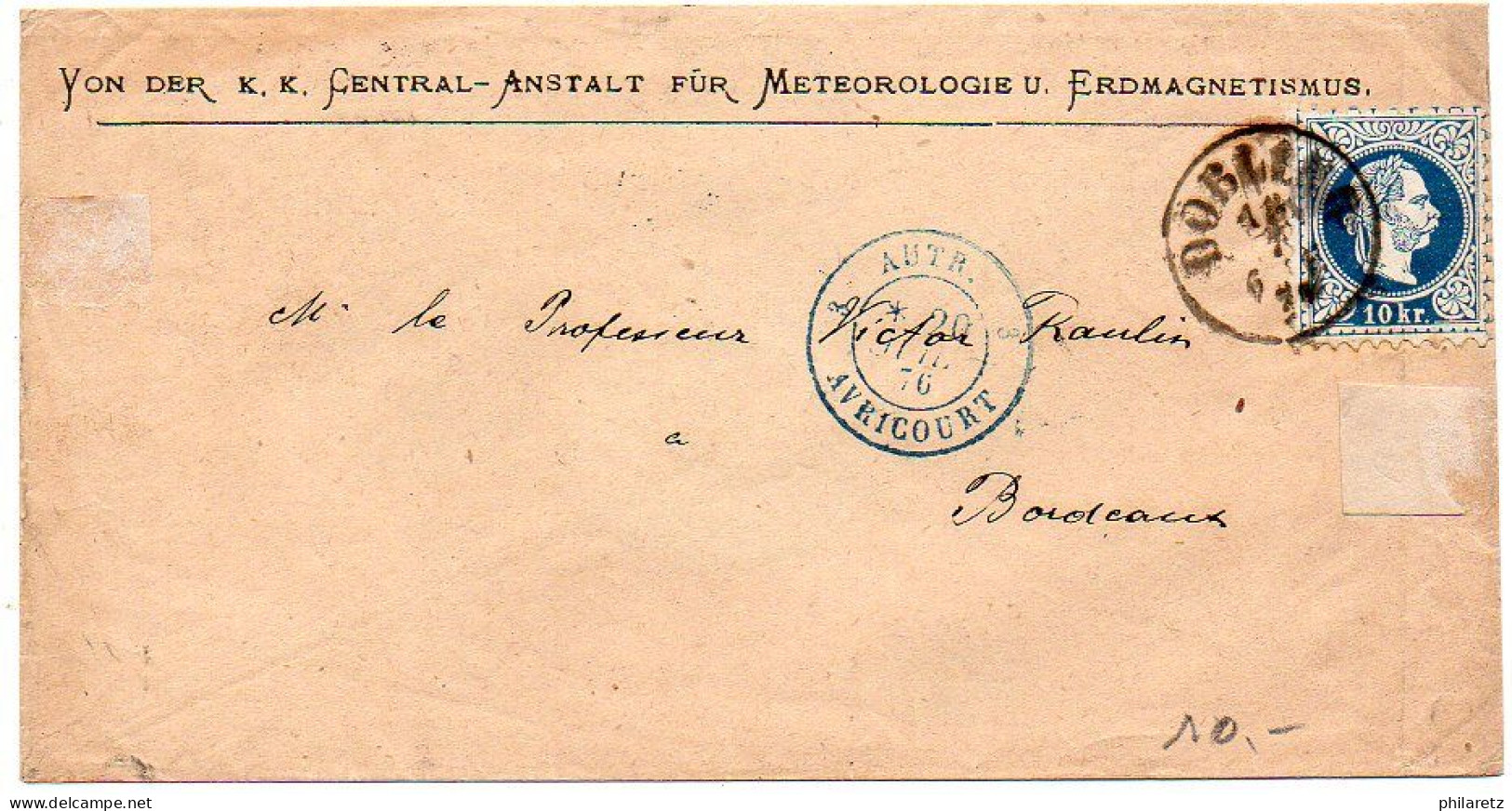 Autriche : 10 Kr Seul Sur Lettre De 1876 Pour La France - Lettres & Documents