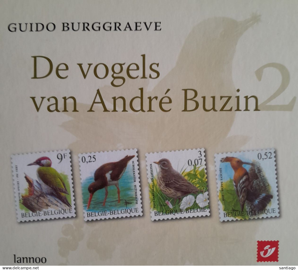 Belgie : 'De Vogeltjes Van André Buzin"  Uitgave Van LANNOO   / 88 Blz - Other & Unclassified