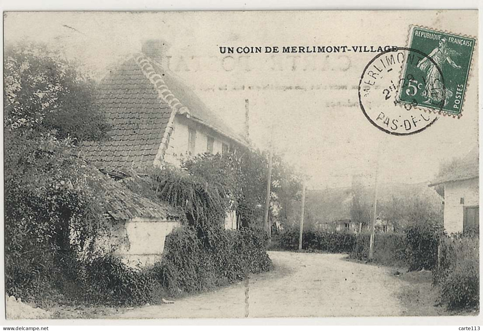 62 - B30733CPA - MERLIMONT VILLAGE - Un Coin - Très Bon état - PAS-DE-CALAIS - Other & Unclassified