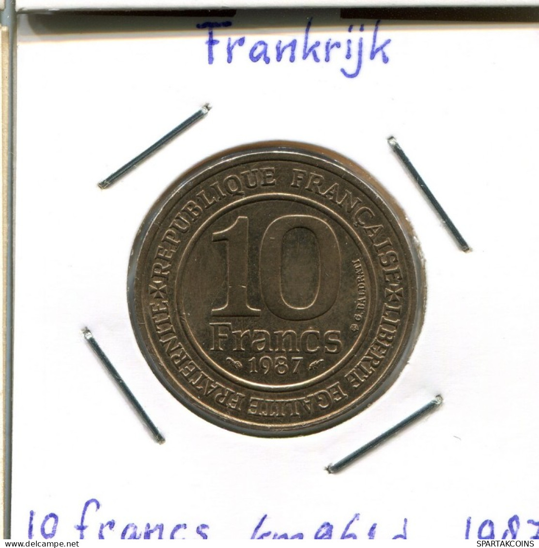 10 FRANCS 1987 FRANCE Coin French Coin #AM424.U.A - 10 Francs