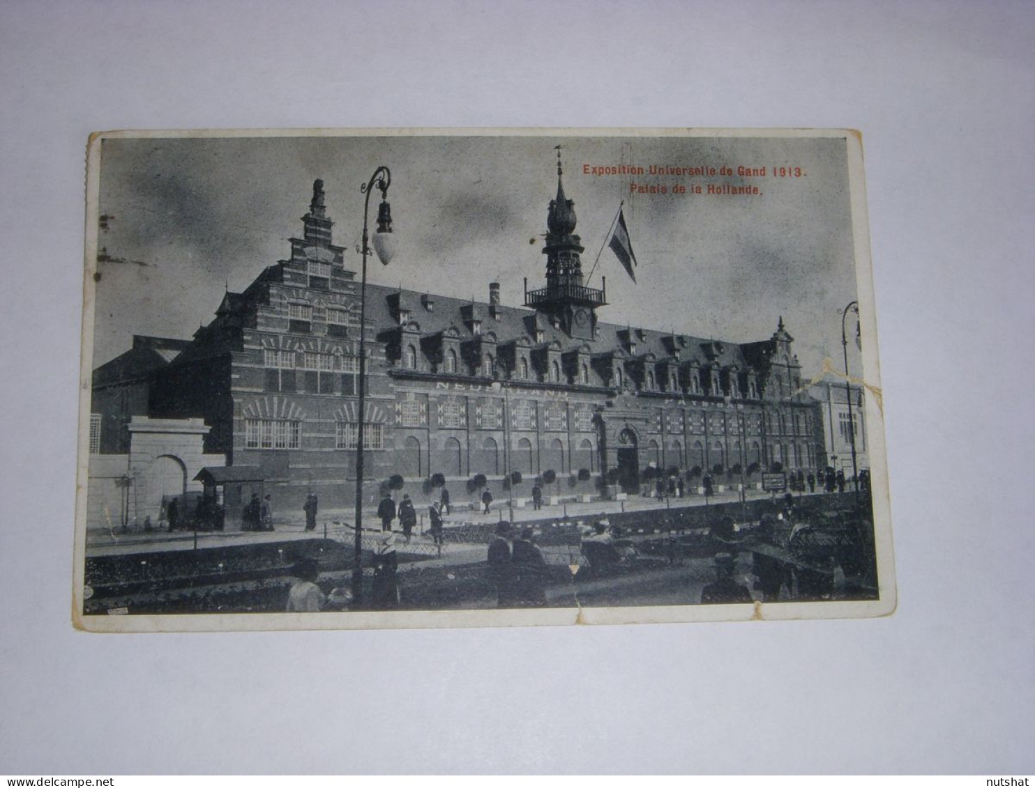 CP CARTE POSTALE BELGIQUE GAND EXPOSITION UNIVERSELLE 1913 PALAIS HOLLANDE       - Gent