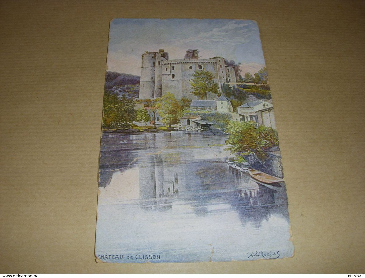 CP CARTE POSTALE LOIRE ATLANTIQUE CHATEAU De CLISSON - CP ANCIENNE ECRITE - Clisson