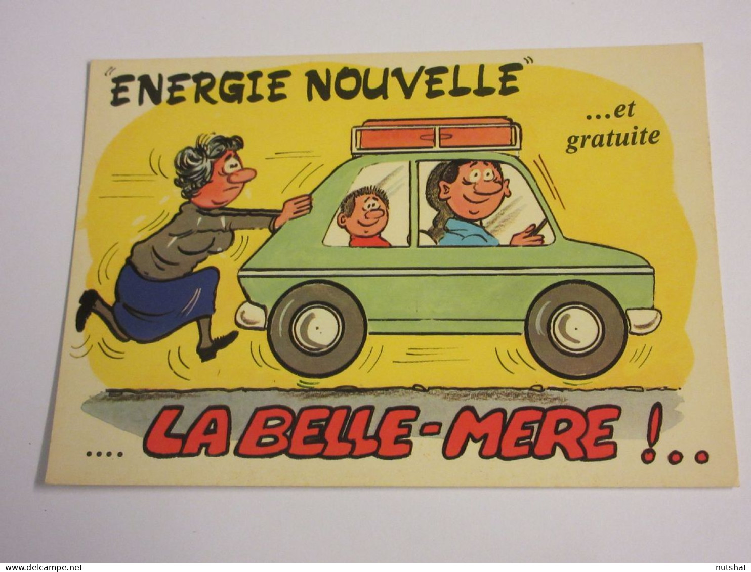 CP CARTE POSTALE HUMOUR ENERGIE NOUVELLE... et GRATUITE... La BELLE-MERE        