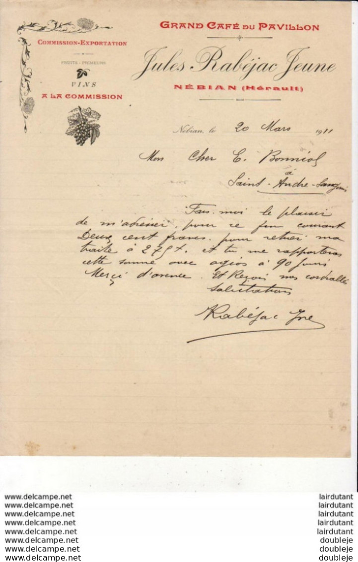 GRAND CAFE DU PAVILLON JULES RABEJAC à NEBIAN (HERAULT ).......... CORRESPONDANCE COMMERCIALE DE 1911 - Sport En Toerisme