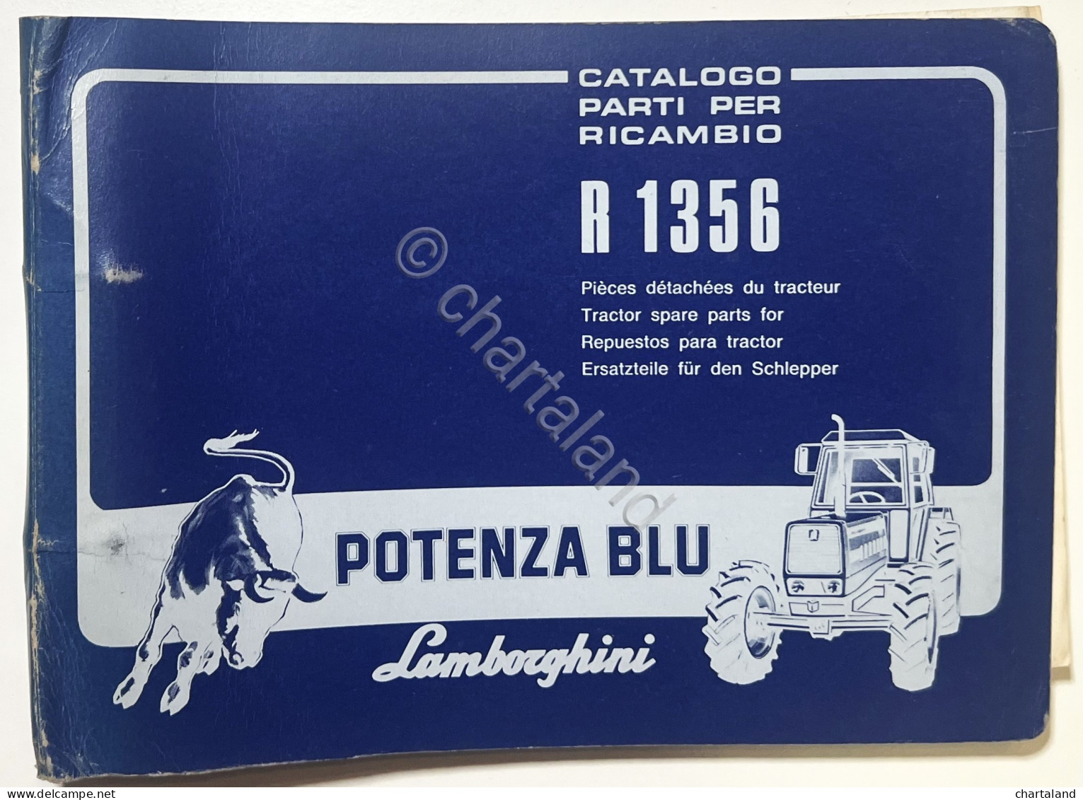 Catalogo Parti Per Ricambio Lamborghini Trattori - R 1356 Potenza Blu - Ed. 1982 - Andere & Zonder Classificatie