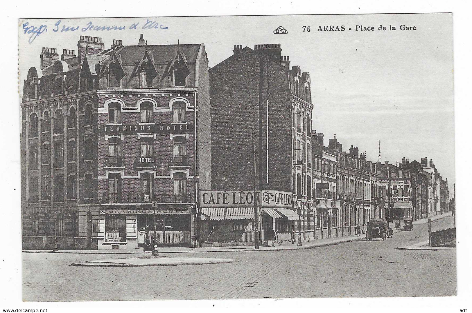 CPA ARRAS, PLACE DE LA GARE, CAFE LEON, TERMINUS HOTEL, PAS DE CALAIS 62 - Arras