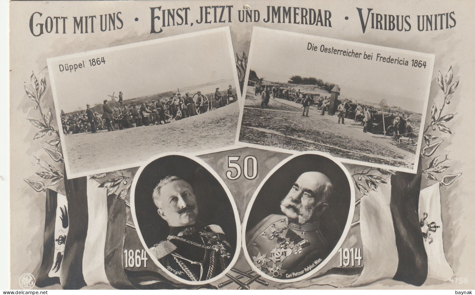 MIL3264  -  DEUTSCHLAND  -- GOTT MIT UNS  -  EINST, JETZT UND IMMERDAR  -  VIRIBUS UNITIS  --  WILHELM II. & FRANZ JOSEF - Weltkrieg 1914-18