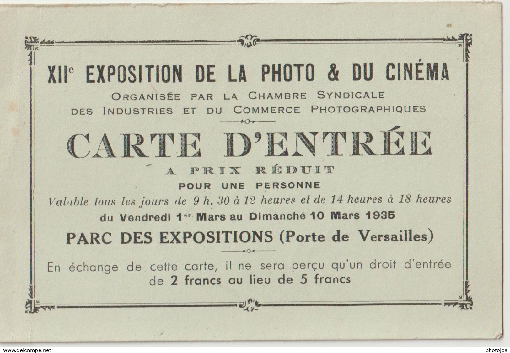 Carte D'entrée  Exposition 1935  Photo Et Cinéma  Chambre Syndicale   Parc Des Expos Paris Porte De Versailles - Tickets - Entradas