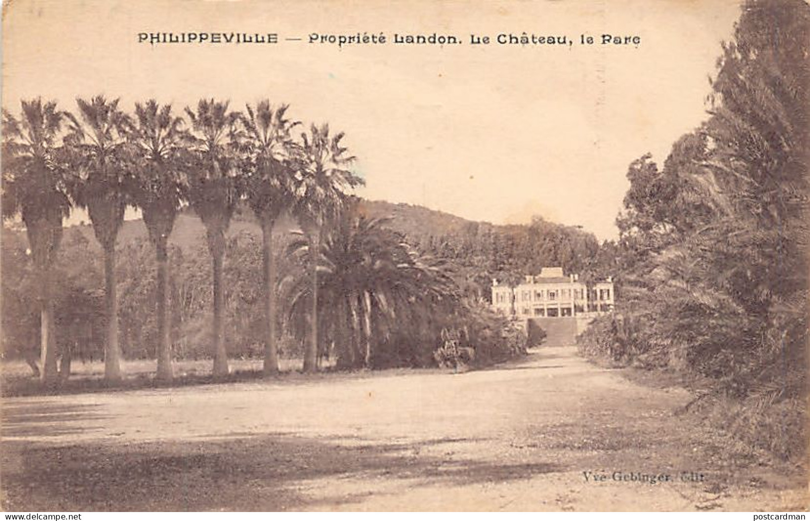 PHILIPPEVILLE Skikda - Propriété Landon, Le Château, Le Parc - Skikda (Philippeville)