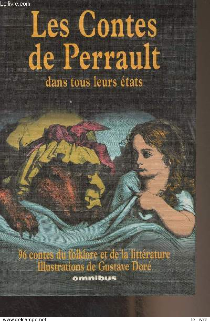 Les Contes De Perrault Dans Tous Leurs états (Griselidis, Les Souhaits Ridicules, Peau D'âne, La Belle Au Bois Dormant, - Märchen