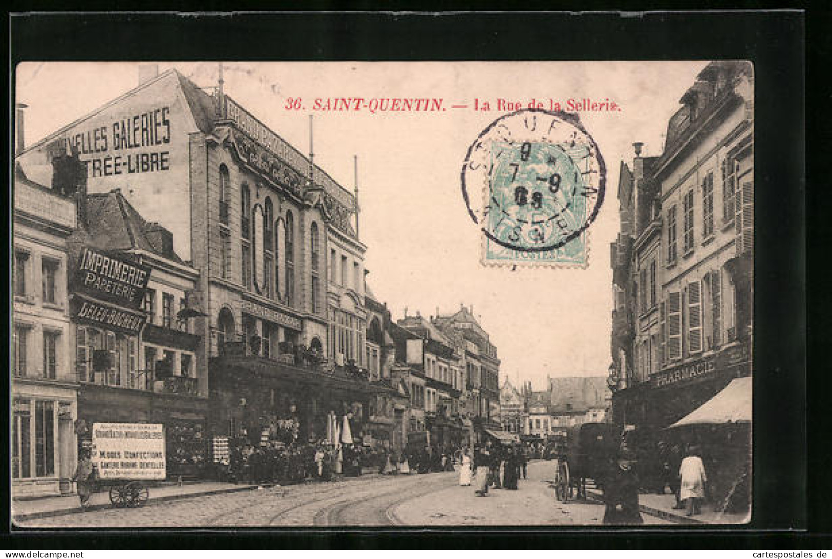 CPA Saint-Quentin, La Rue De La Sellerie, Vue De La Rue  - Saint Quentin