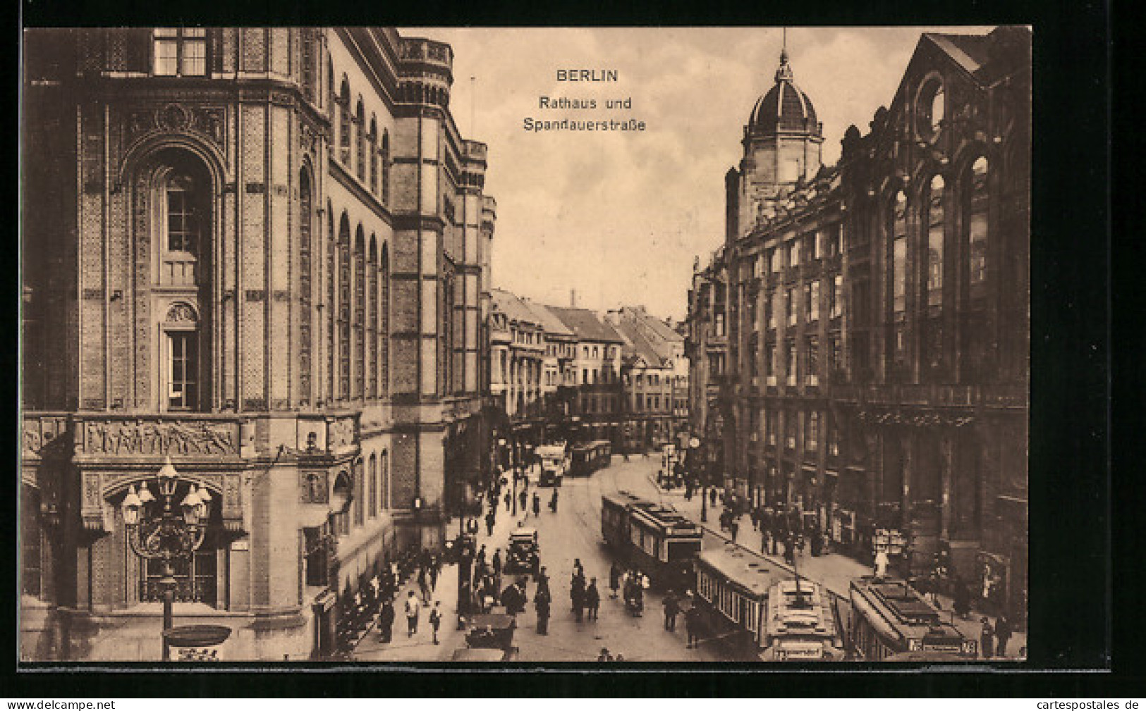 AK Berlin, Rathaus Und Spandauerstrasse, Strassenbahn  - Tramways