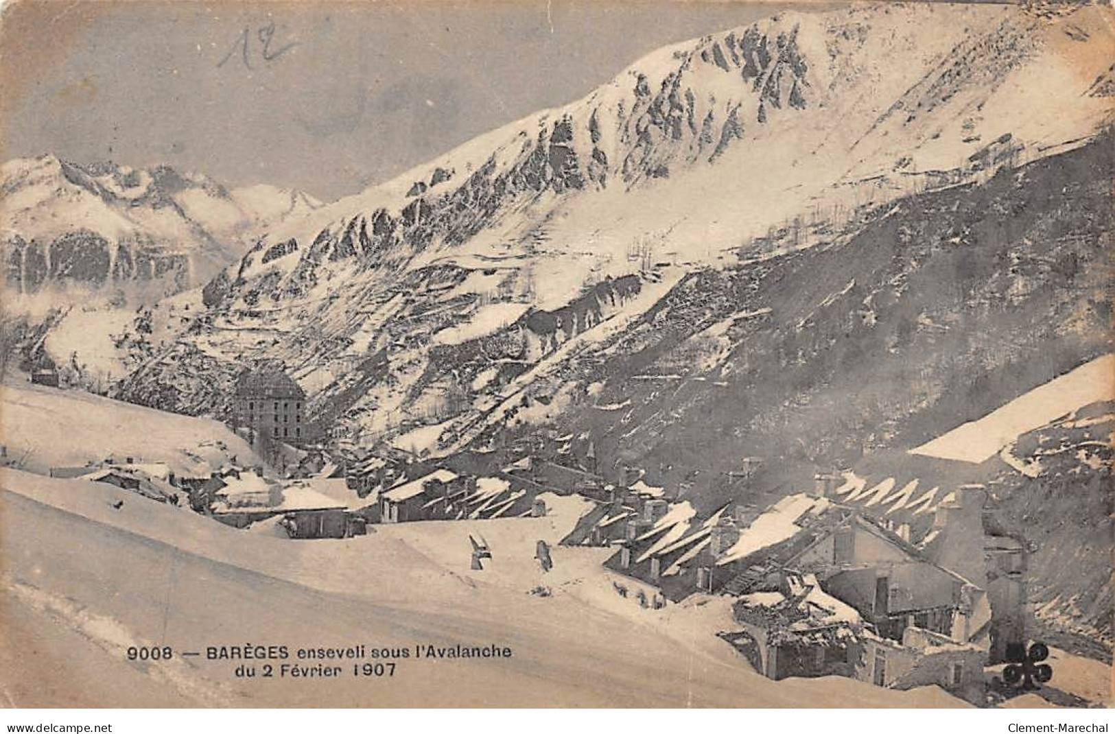 BAREGES Enseveli Sous L'Avalanche Du 25 Février 1907 - état - Other & Unclassified