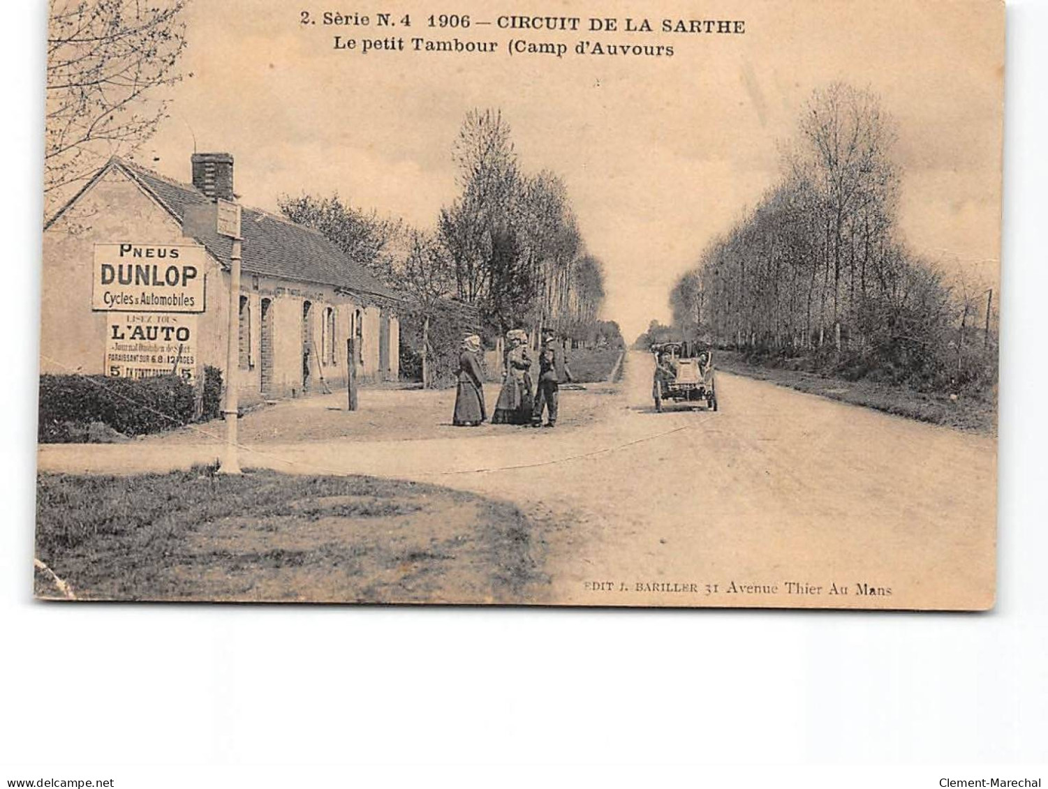 Circuit De La Sarthe - Le Petit Tambour - CAMP D'AUVOURS - état - Andere & Zonder Classificatie