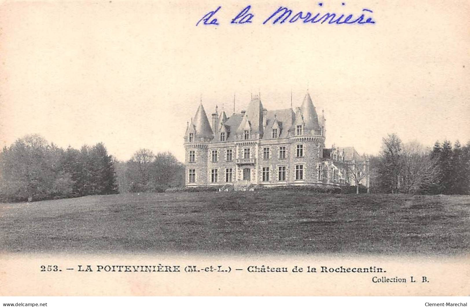 LA POITEVINIERE - Château De La Rochecantin - Très Bon état - Other & Unclassified