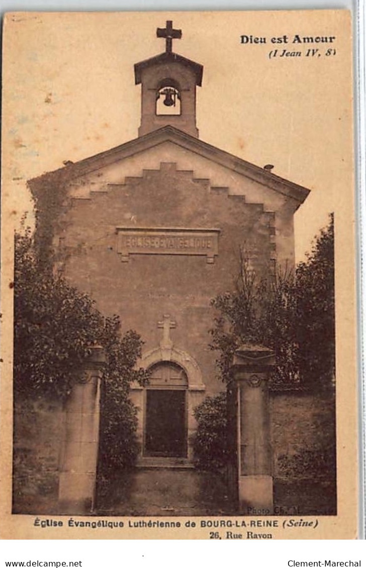 BOURG LA REINE : Eglise évangélique Luthérienne - Très Bon état - Bourg La Reine