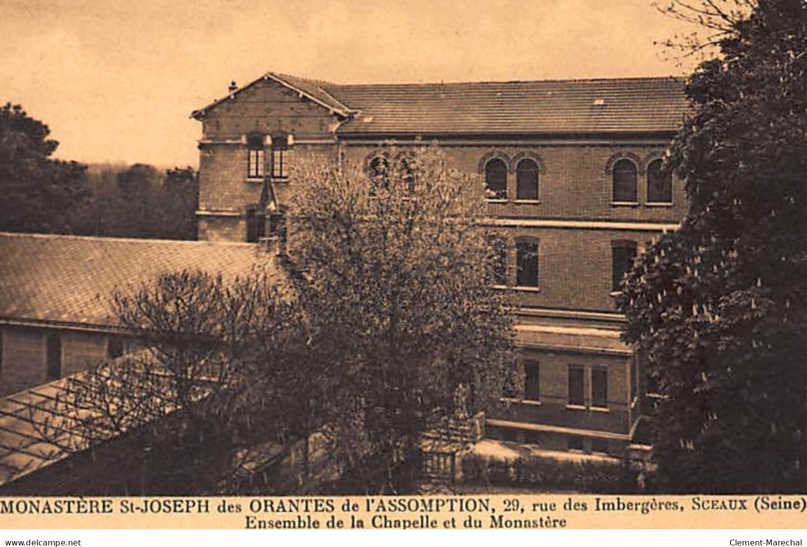 SCEAUX : Monastère St-Joseph Des Orantes De L'Assomption, Ensemble De La Chapelle Et Du Monastère - Très Bon état - Sceaux