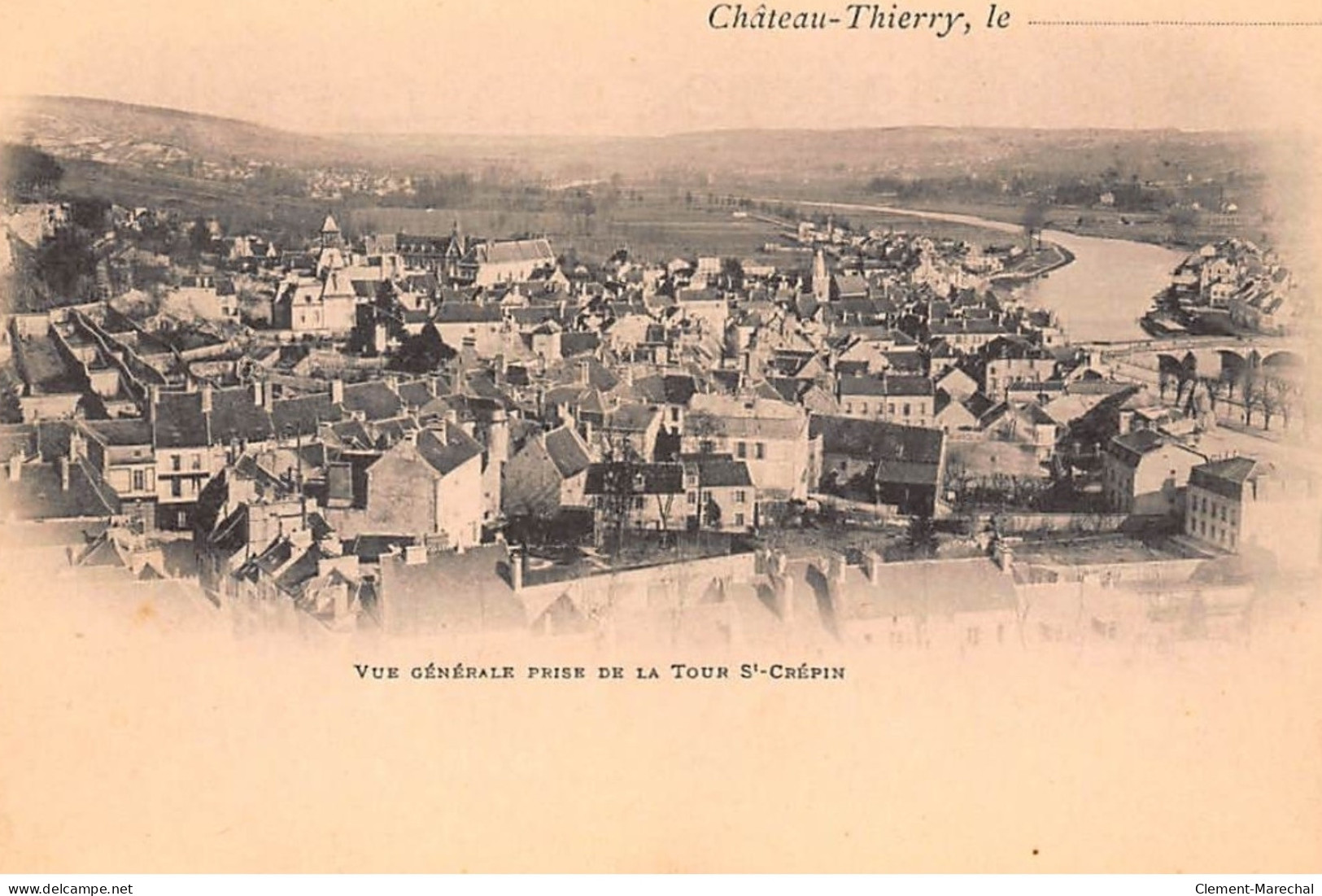 CHATEAU-THIERRY : Vue Generale Prise De La Tour St-crepin - Tres Bon Etat - Chateau Thierry
