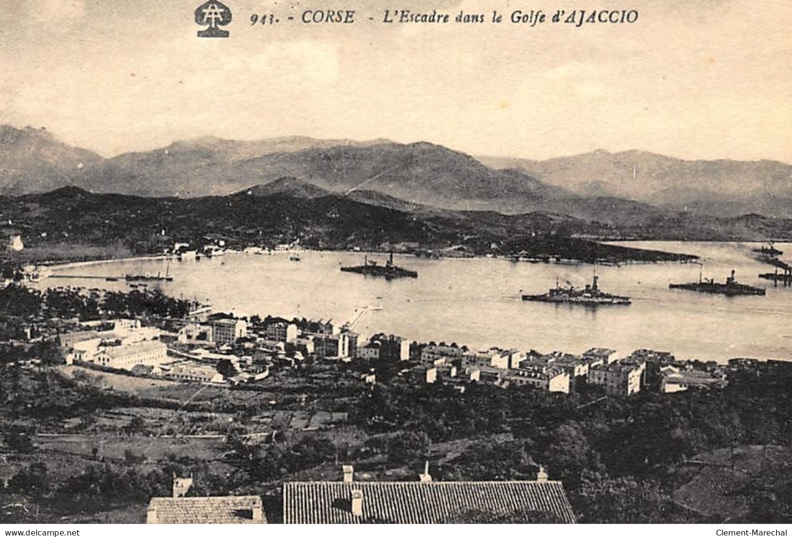 AJACCIO : L'escadre Dans Le Golfe D'ajaccio - Etat - Ajaccio