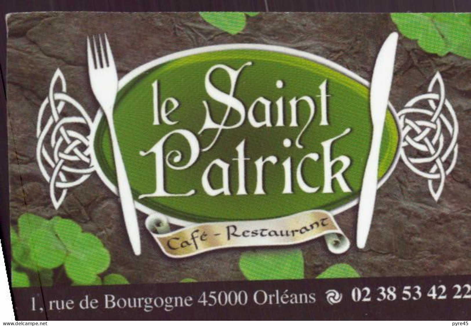 CARTE PUBLICITAIRE LE SAINT PATRICK CAFE RESTAURANT  ORLEANS - Visiting Cards