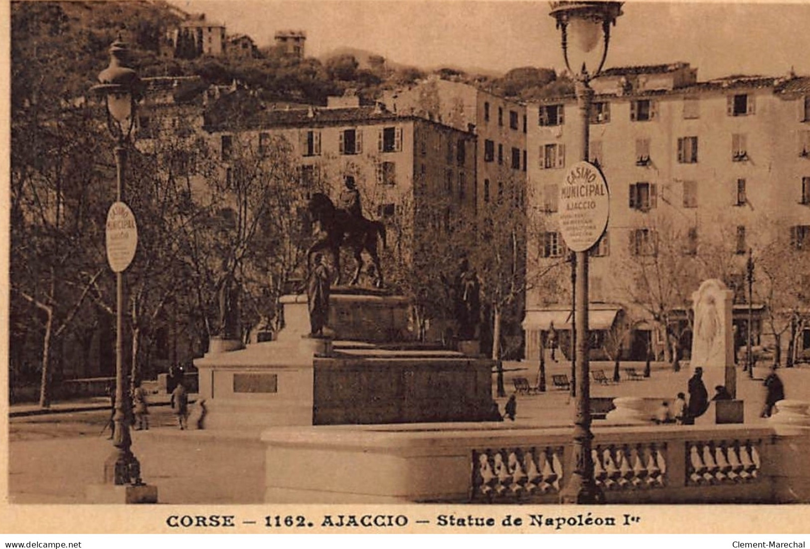 AJACCIO : Statue De Napoleon 1er - Etat - Ajaccio