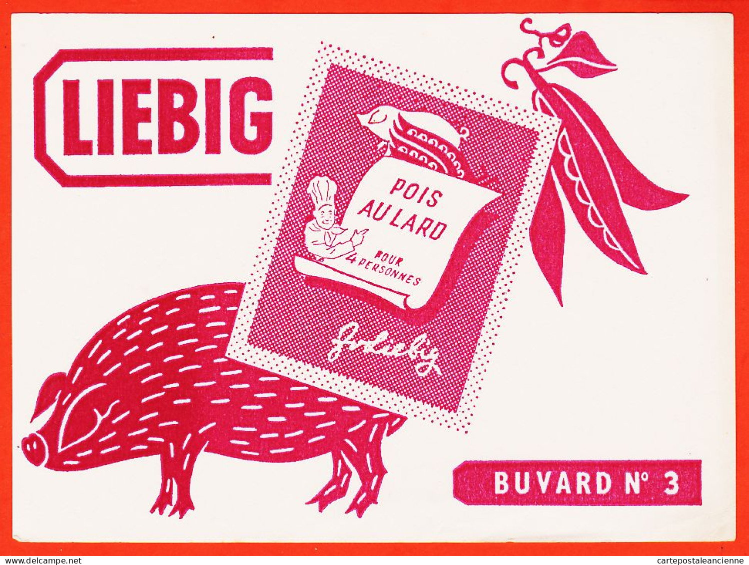 06237 / Potage LIEBIG Cochon Pois Au Lard  Buvard N° 3 Blotter - Soups & Sauces