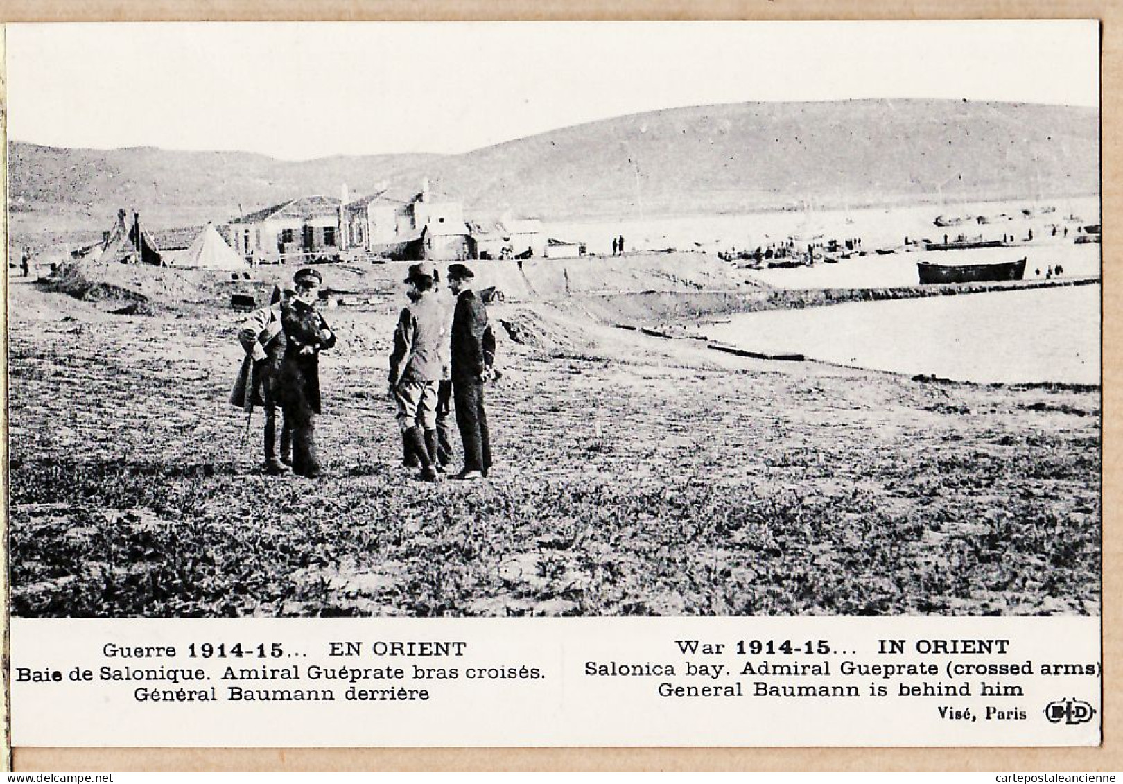 06374 / Baie De SALONIQUE SALONICA Visite Rencontre Amiral GUEPRATE Général BAUMANN CpaWW1 Guerre 1914-15 LE DELEY - Griechenland