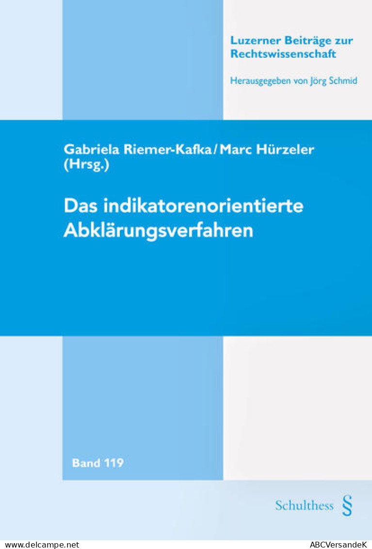 Das Indikatorenorientierte Abklärungsverfahren - Rechten