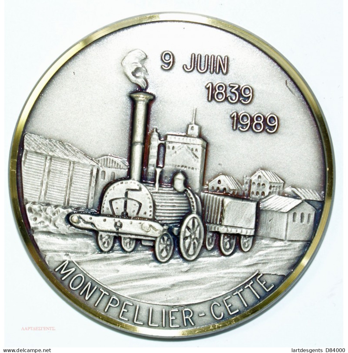 MEDAILLE MONTPELLIER - CETTE 1839-1989, Herault - Royaux / De Noblesse