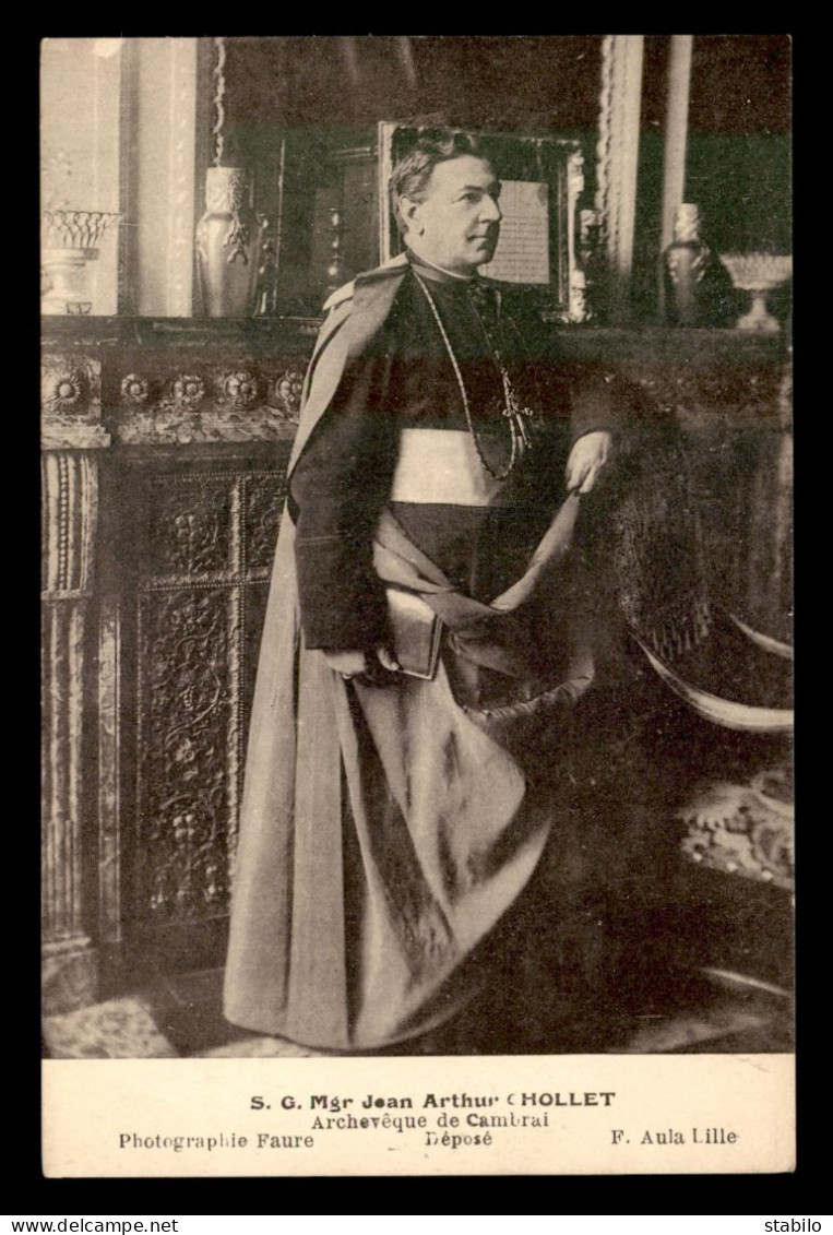 59 - CAMBRAI - S.G. MGR JEAN ARTHUR CHOLLET, ARCHEVEQUE DE CAMBRAI - Cambrai