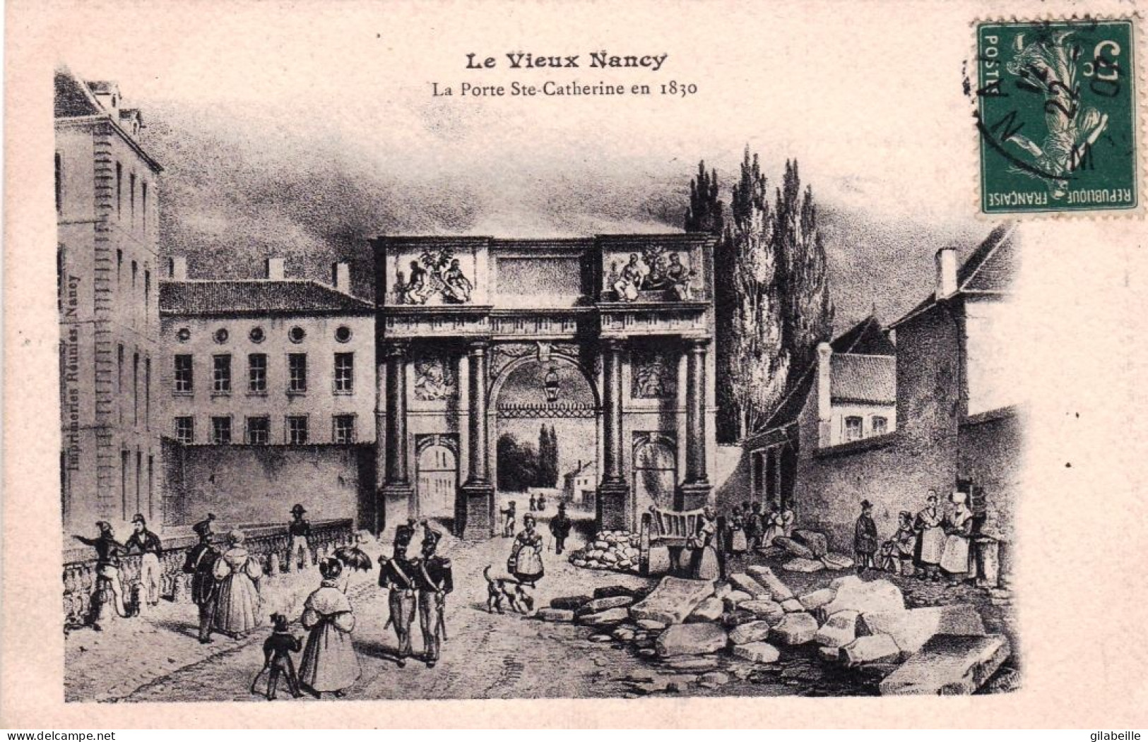 54 - Meurthe Et Moselle -  Le Vieux NANCY - La Porte Sainte Catherine En 1830 - Nancy