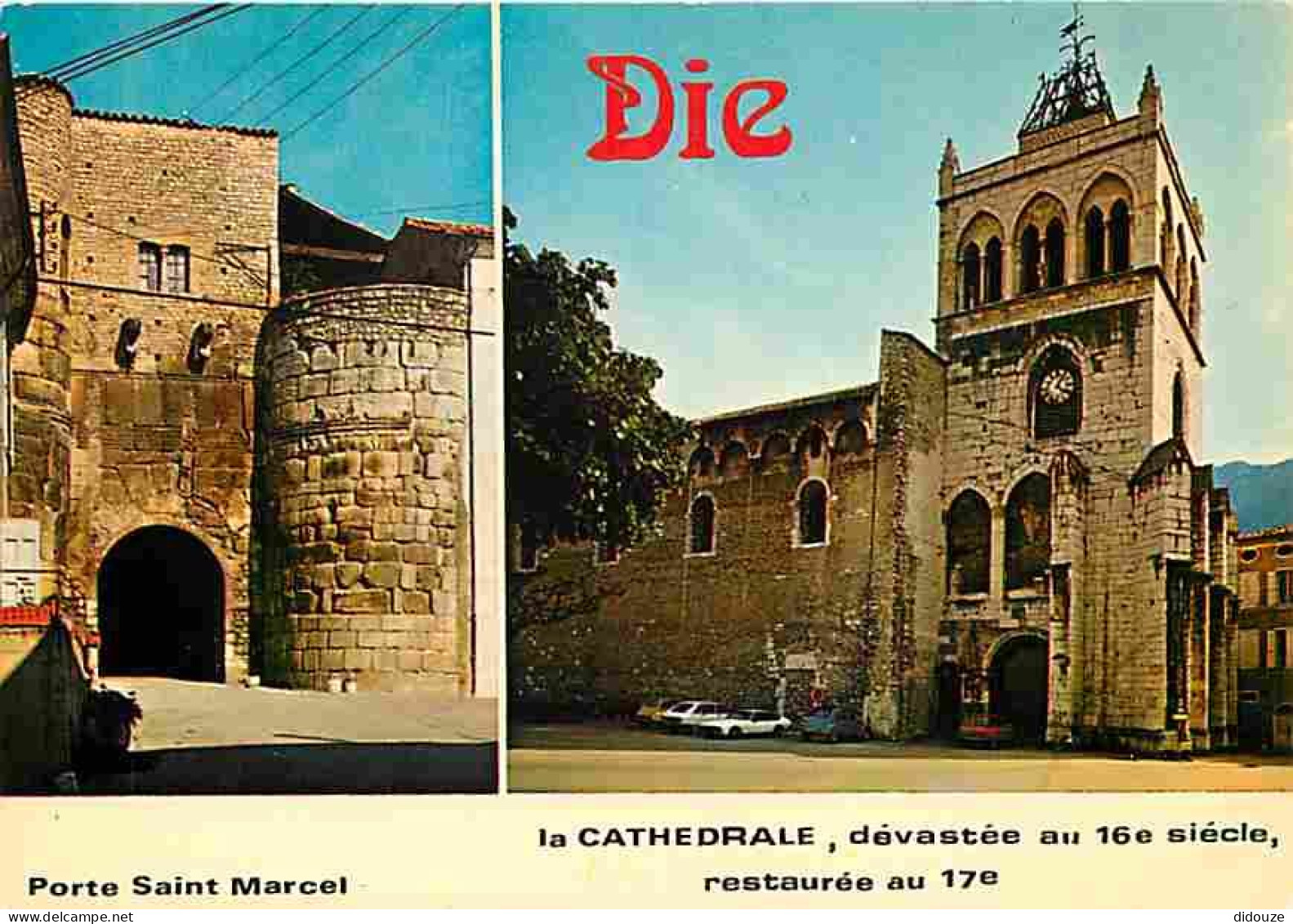 26 - Die - Cathédrale Et Porte Saint-Marcel - Multivues - CPM - Voir Scans Recto-Verso - Die