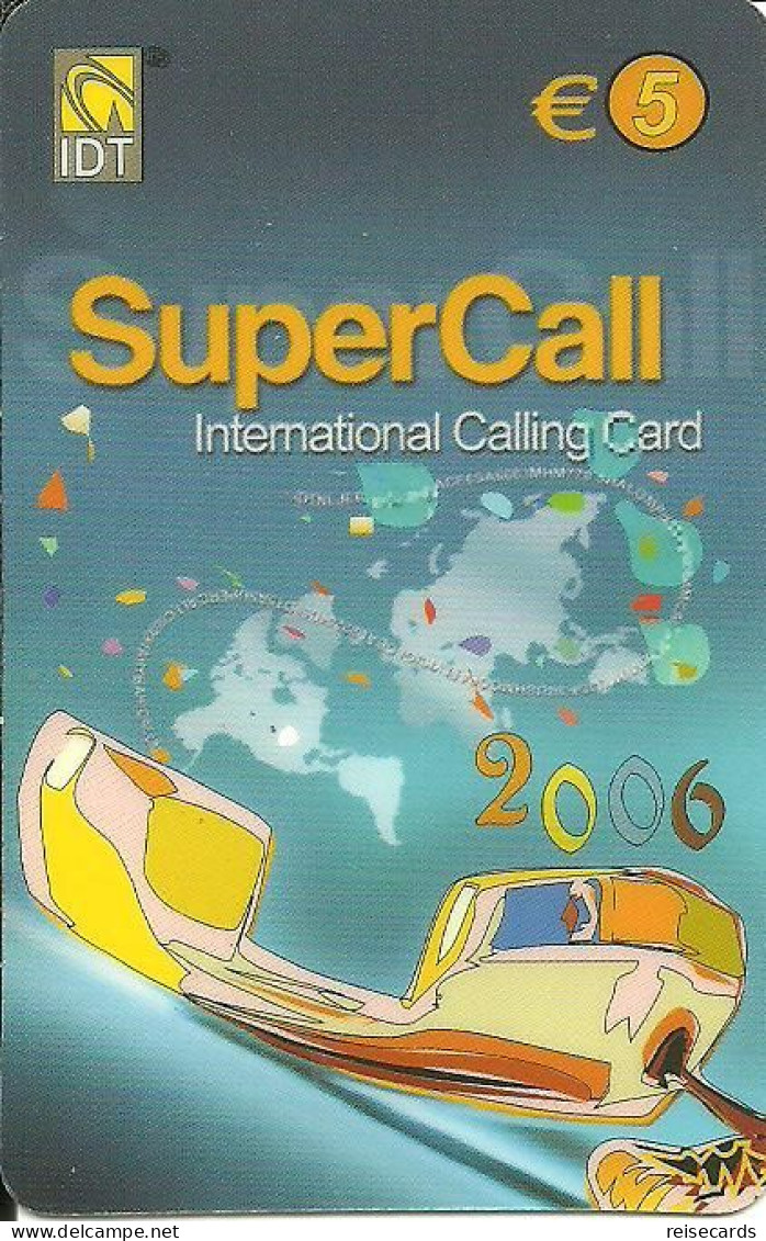 Spain: Prepaid IDT - SuperCall 2006 04.08 - Autres & Non Classés