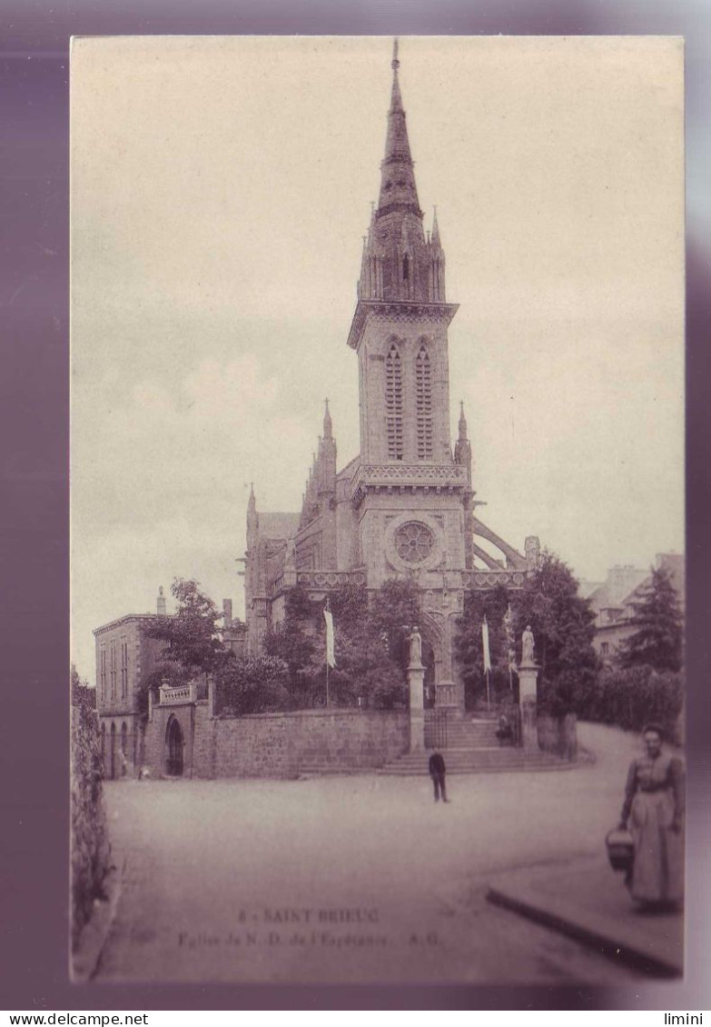 22 - SAINT BRIEUC - EGLISE NOTRE DAME De L'ESPERANCE - ANIMEE - - Saint-Brieuc