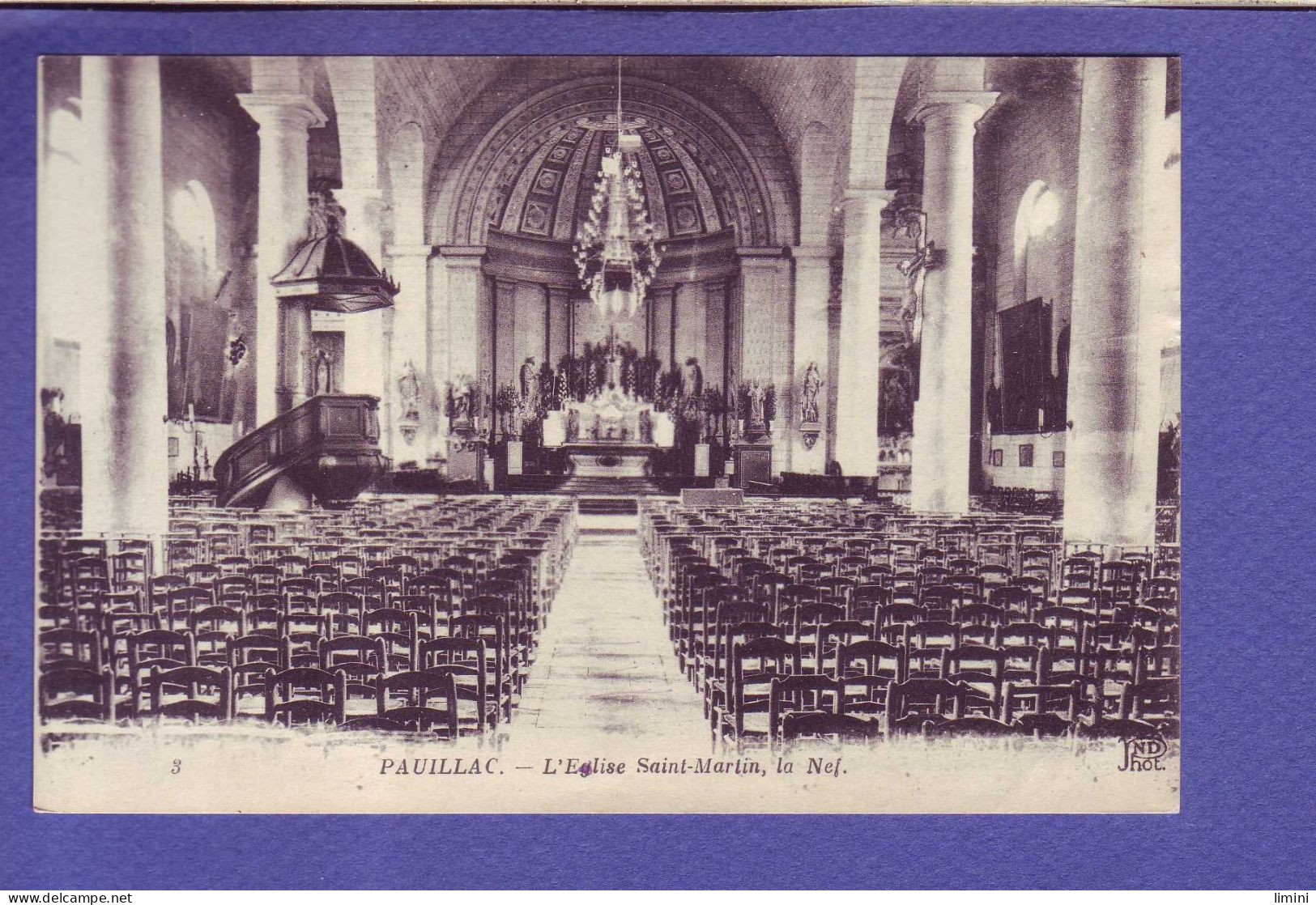 33  - PAUILLAC - EGLISE SAINT MARTIN - La NEF - - Pauillac