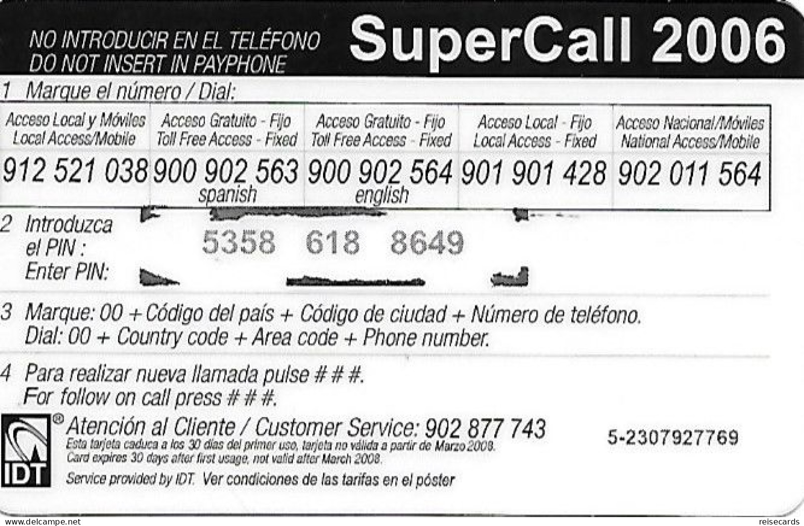Spain: Prepaid IDT - SuperCall 2006 03.08 - Autres & Non Classés