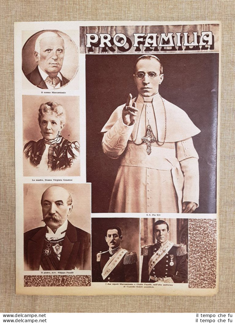 Papa Pio XII O Eugenio Maria Giuseppe Giovanni Pacelli E Sua Famiglia Nel 1939 - Otros & Sin Clasificación