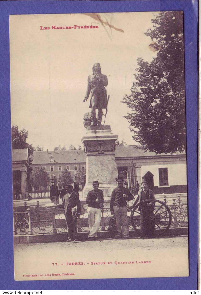 65 - TARBES - STATUE Et QUARTIER LARREY - ANIMEE - - Tarbes