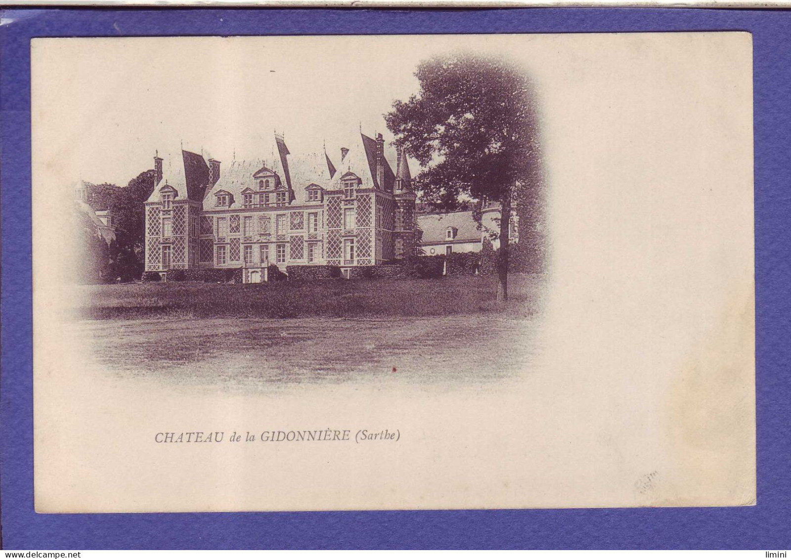 72 - GIDONNIERE - CHATEAU -  - Autres & Non Classés