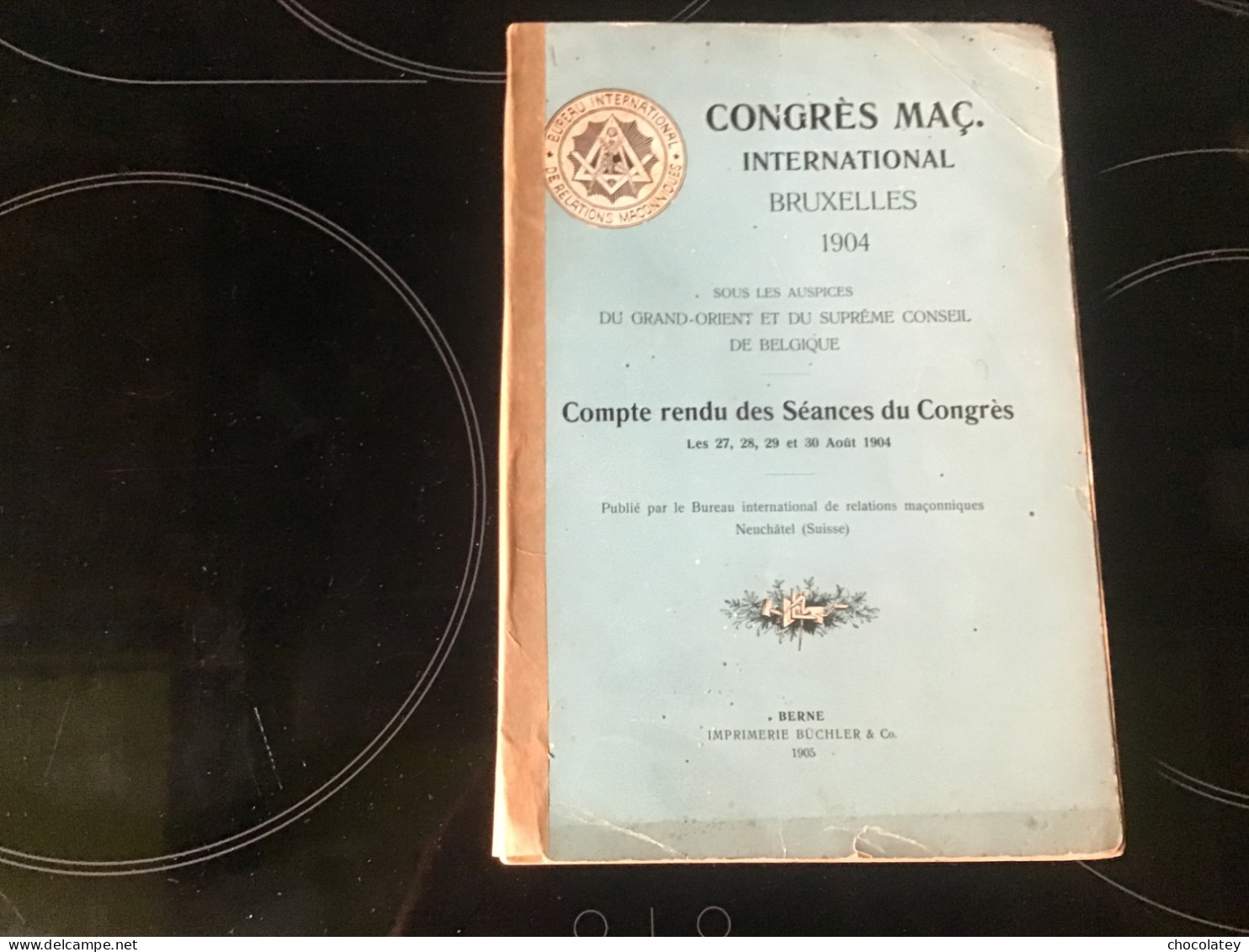 Bureau International De Relations Maconniques Bruxelles 1904 144 Pag - Geheimleer