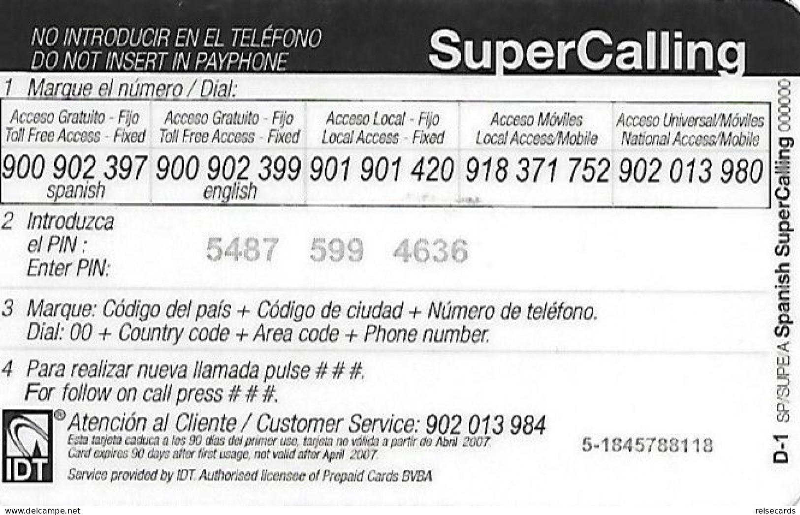 Spain: Prepaid IDT - SuperCall € 5 04.07 - Otros & Sin Clasificación