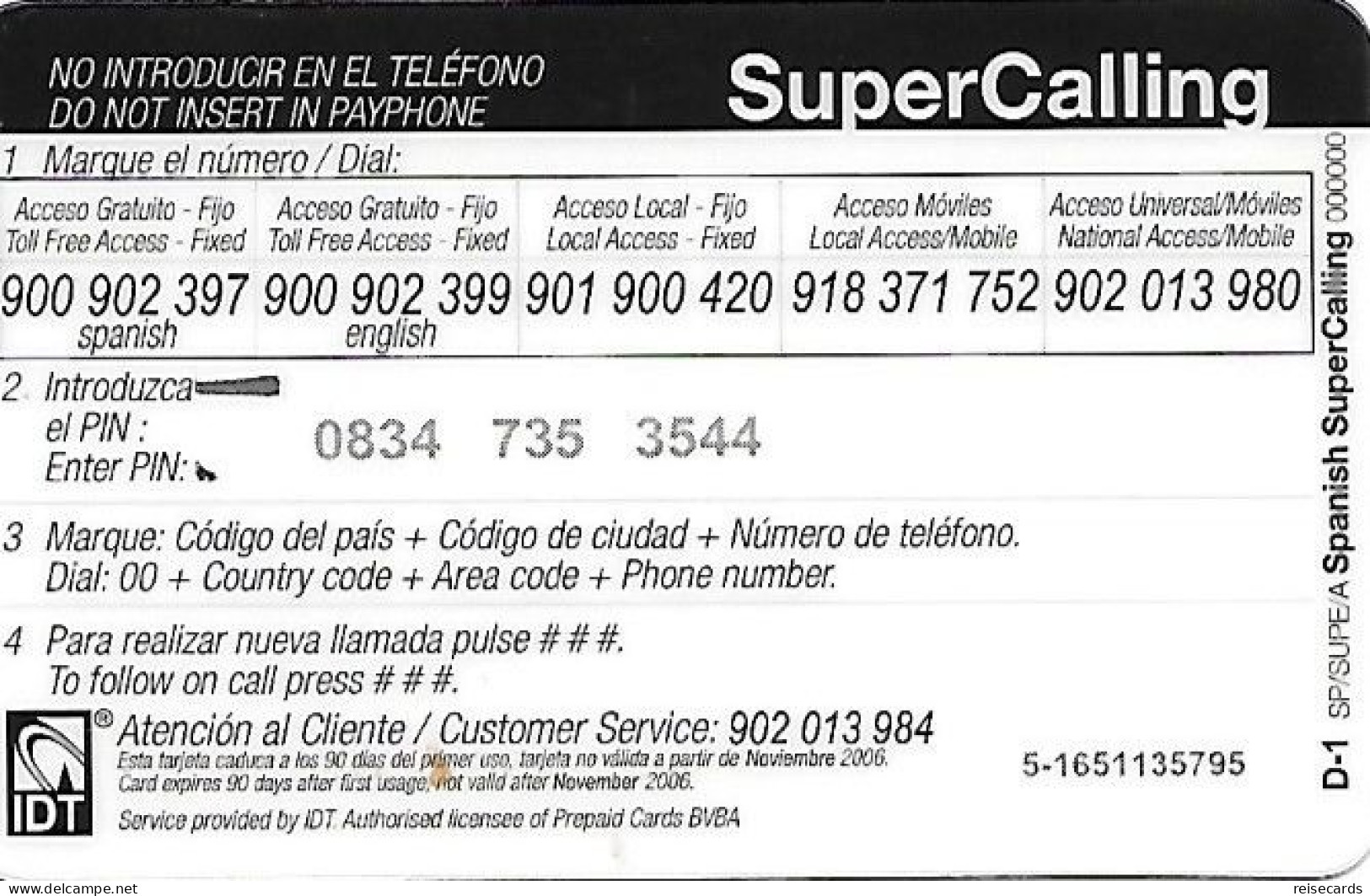 Spain: Prepaid IDT - SuperCall € 5 11.06 - Autres & Non Classés