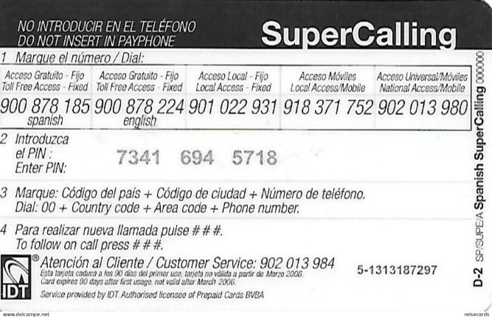 Spain: Prepaid IDT - SuperCall € 5 03.06 - Autres & Non Classés